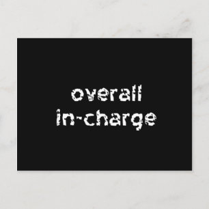 Overall In-Charge Postcard