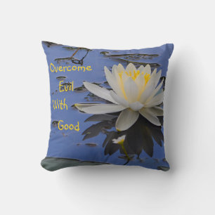Overcome Evil With Good Throw Pillow