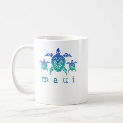 Overcome Hardship Maui _ Hawaii Sea Turtles Hawaii Coffee Mug
