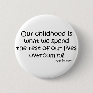 Overcoming Our Childhood quote Button