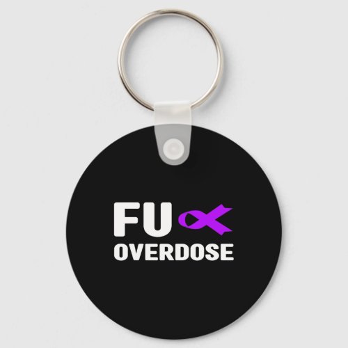 Overdose _ Addiction Awareness6  Keychain