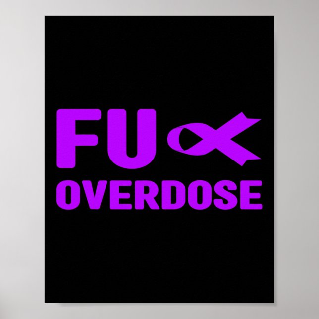Overdose - Addiction Awareness  Poster (Front)