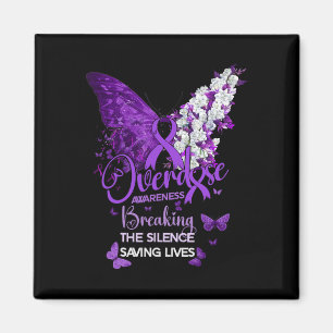 Overdose Awareness Breaking The Silence Saving Liv Magnet