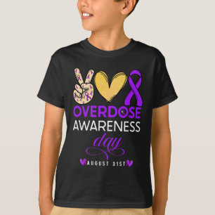 Overdose Awareness Day 1 T-Shirt