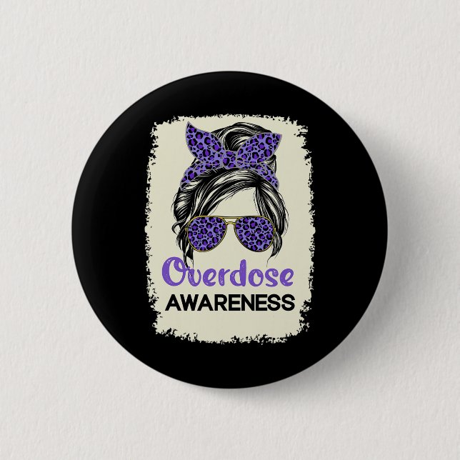 Overdose Awareness Day 2022 Warrior Purple Messy B Button (Front)