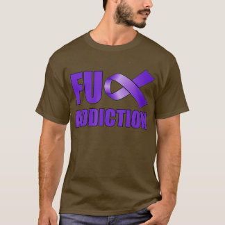 Overdose Awareness Day Purple Ribbon FU Addiction T-Shirt