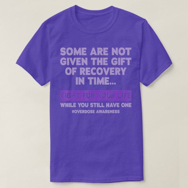 Overdose Awareness Day  T-Shirt (Design Front)