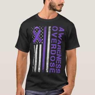 Overdose Awareness Day USA American Flag Overdose  T-Shirt