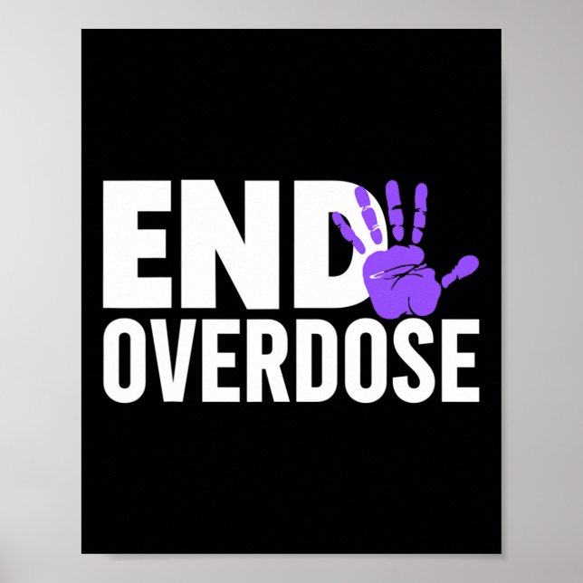 Overdose Awareness  - End Overdose Awareness  Poster (Front)