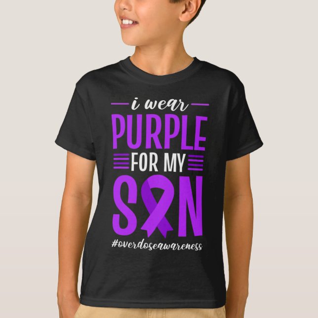 Overdose Awareness I Wear Purple For My Son Ribbon T-Shirt (Front)