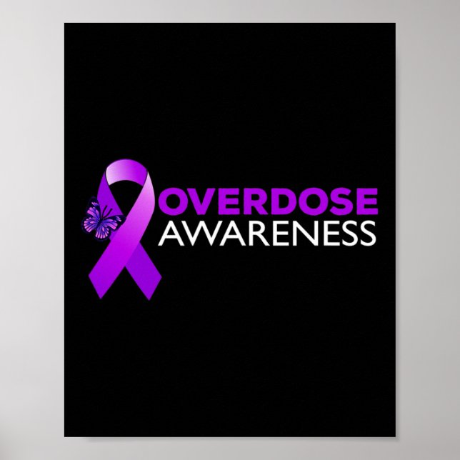 Overdose Awareness I Wear Purple  Poster (Front)