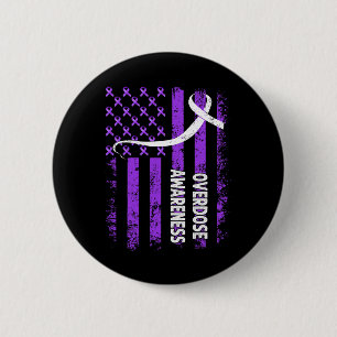 Overdose Awareness Month Flag Purple For Husband A Button