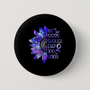 Overdose Awareness No Story Should End Too Soon Wa Button