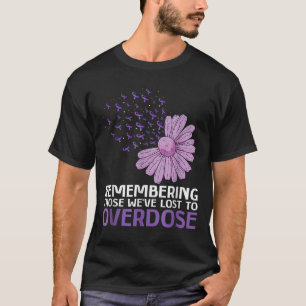 Overdose Awareness Shirt In Memory Of Brother Purp