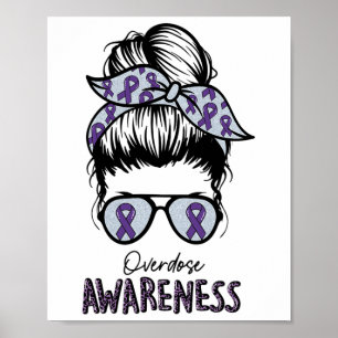 Overdose Awareness Shirt Purple Ribbon Drug Addict Poster