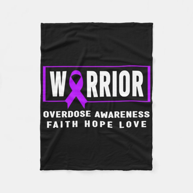 Overdose Awareness - Warrior  Fleece Blanket (Front)