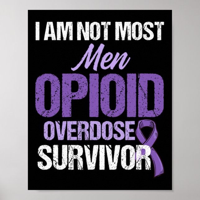 Overdose Awareness Warrior Survivor 41  Poster (Front)