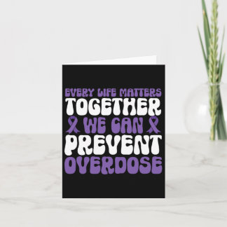 Overdose Awareness – We Can Prevent Overdose Card