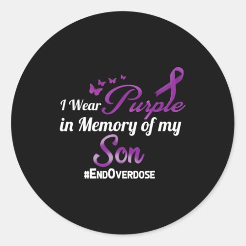 Overdose I Wear Purple For My Son  Classic Round Sticker