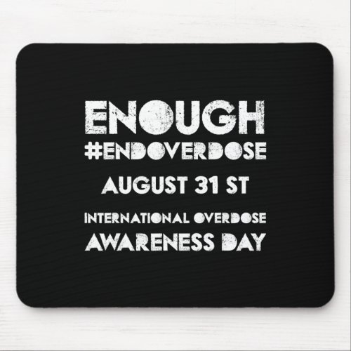 Overdose International Overdose Awareness Day Purp Mouse Pad