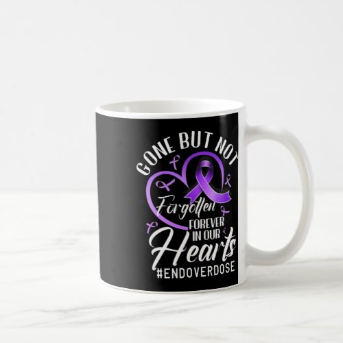 Overdose Loved One Memorial Overdose Awareness 2  Coffee Mug