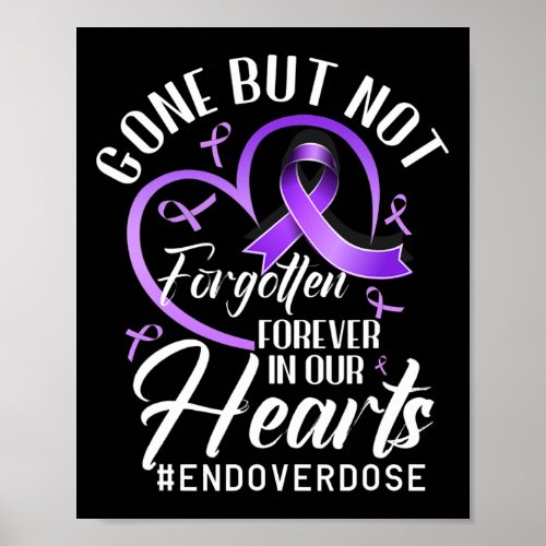 Overdose Loved One Memorial Overdose Awareness 2  Poster