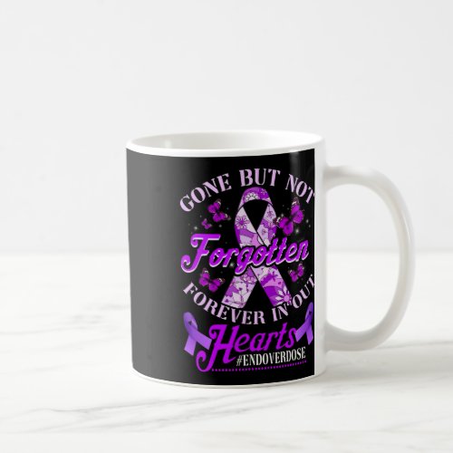 Overdose Loved One Memorial Remembrance 1  Coffee Mug