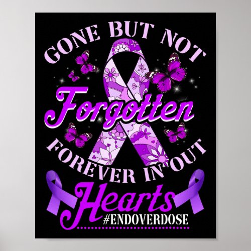 Overdose Loved One Memorial Remembrance 1  Poster