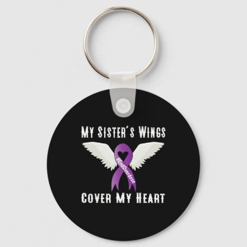 Overdose My Sisters Wings Cover My Heart  Keychain