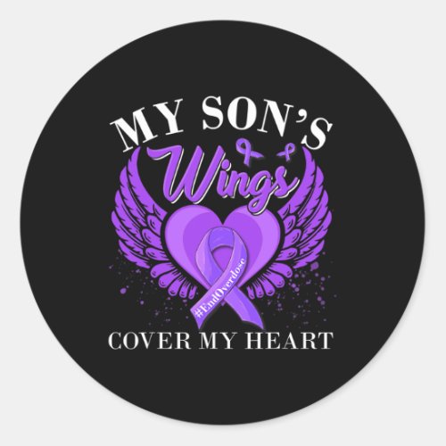 Overdose My Sons Wings Cover My Heart  Classic Round Sticker