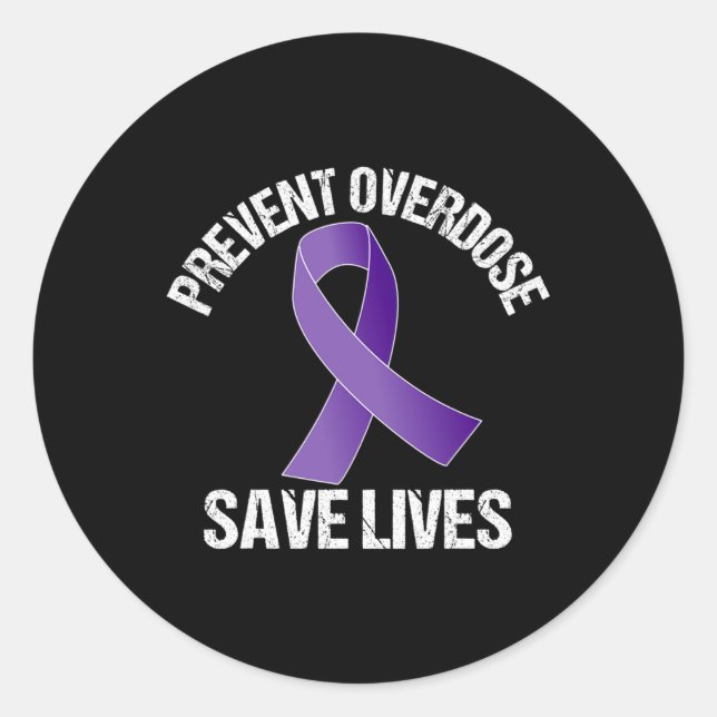 Overdose Save Lives Opioid Awareness  Classic Round Sticker (Front)