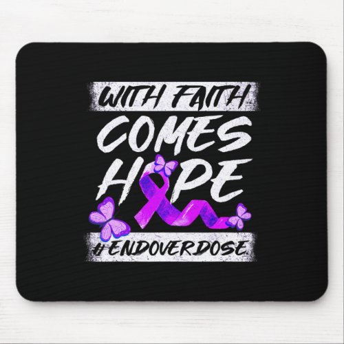 Overdose With Faith Comes Hope Purple Ribbon  Mouse Pad