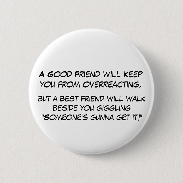 Overeacting Pinback Button (Front)