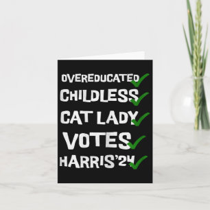 Overeducated Childless Cat Ladies Voting Kamala Ha Card