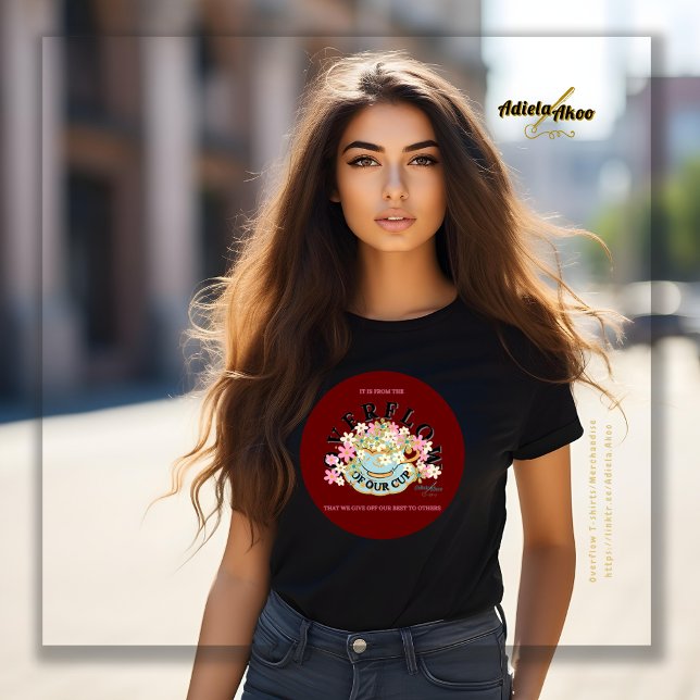 OVERFLOW Red Hues T-shirt by Poet Adiela Akoo (Overflow T-shirts by Adiela Akoo. Shop my store 4 matching totes, pillows, phone grips, mugs & more!)