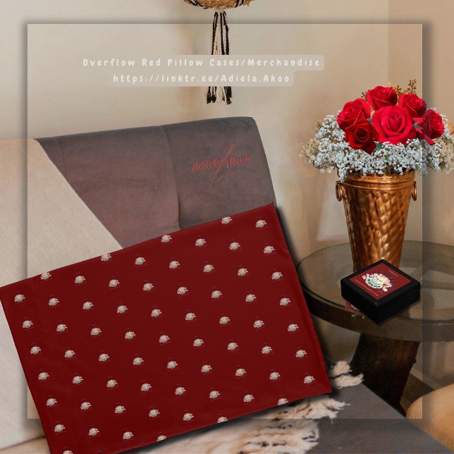 OVERFLOW Red Pillowcases - Adiela Akoo (Overflow Red Pillow Cases by Poet Adiela Akoo. Add matching blanket, lamp & jewelry box. GET IT NOW!)