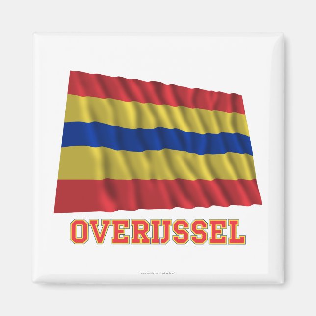 Overijssel Waving Flag with Name Magnet (Front)