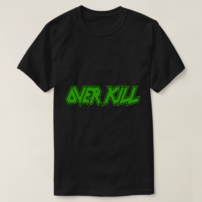 Overkill Classic T-Shirt (Design Front)