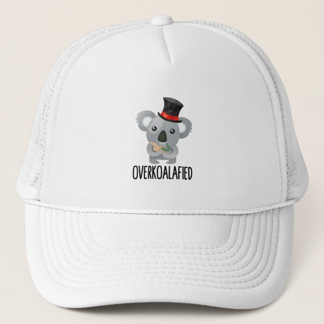 Overkoalafied Pun Cute Koala in Top Hat (Front)
