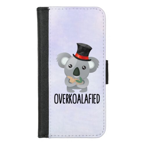 Overkoalafied Pun Cute Koala in Top Hat iPhone 87 Wallet Case