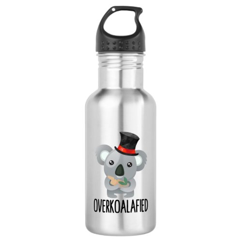 Overkoalafied Pun Cute Koala in Top Hat Stainless Steel Water Bottle