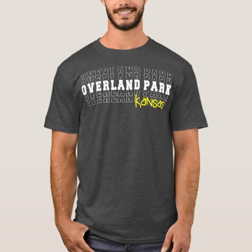 Overland Park city Kansas Overland Park KS T_Shirt