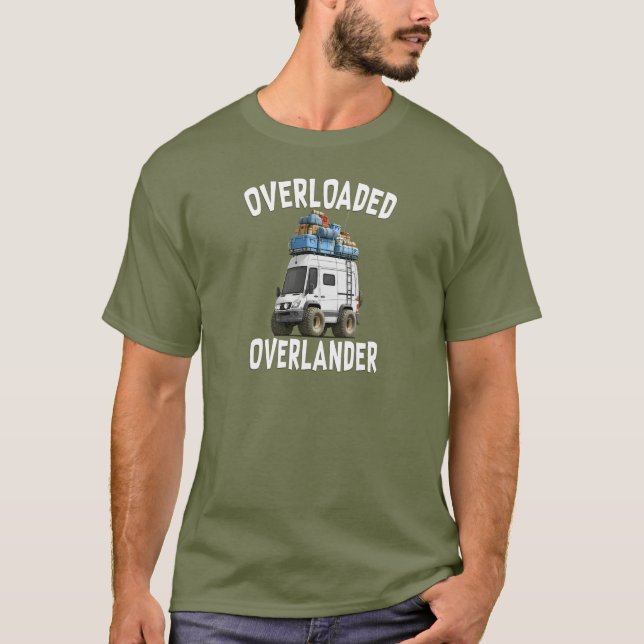 Overloaded Overlander T-Shirt (Front)