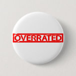 Overrated Stamp Button