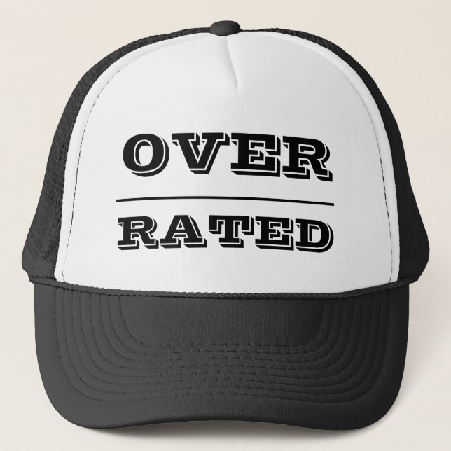 Overrated Trucker Hat (Front)