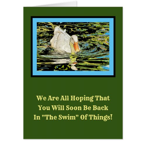 OVERSIZE GET_WELL FROM GROUPDUCK SWIMMING IN POND CARD