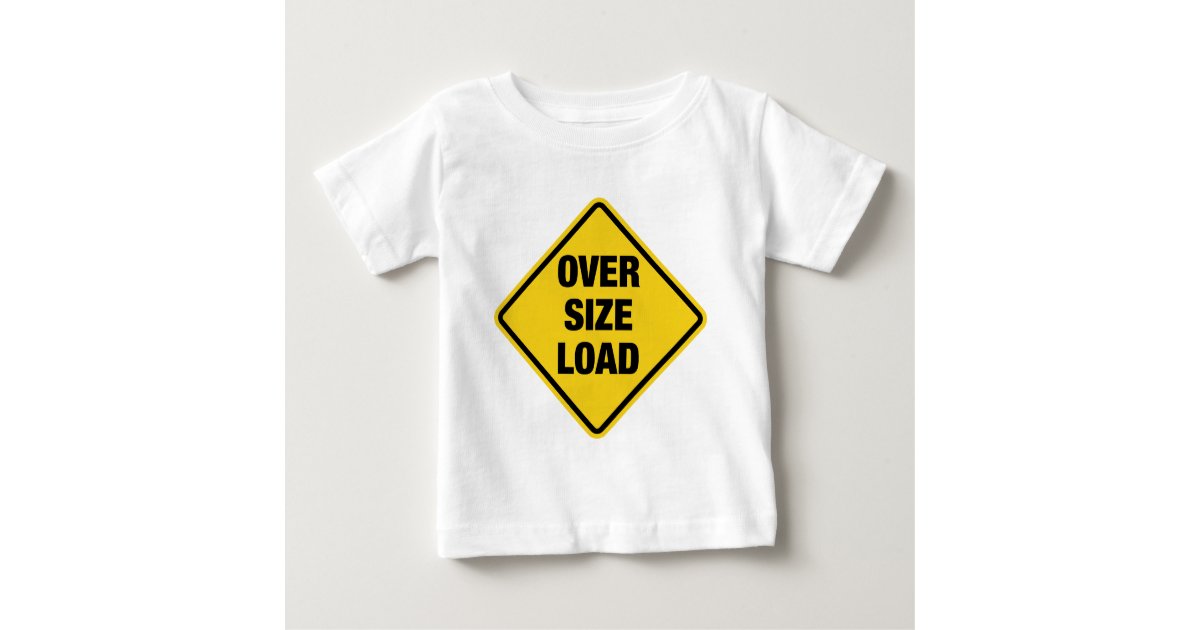 oversize load t shirt