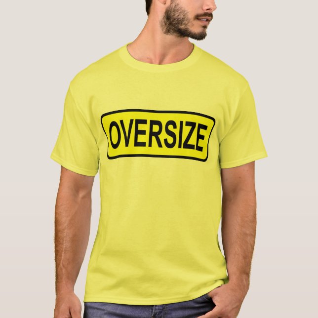 Oversize Load T-Shirt (Front)
