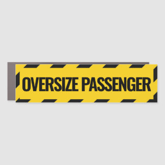 OVERSIZE PASSENGER sticker Car Magnet