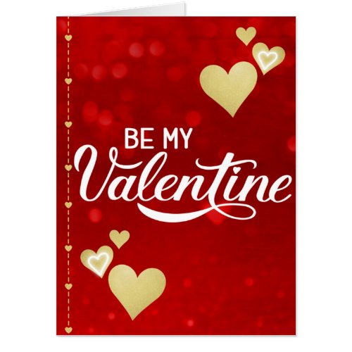 Oversized Be My Valentine Love Card